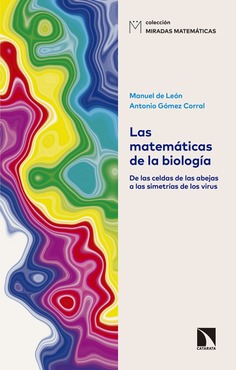 Las matemáticas de la biología Las matemáticas de la biología