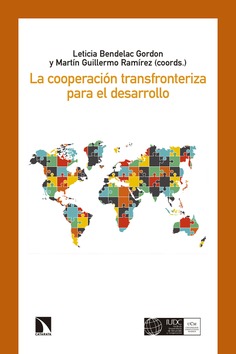 La cooperación transfronteriza para el desarrollo La cooperación transfronteriza para el desarrollo