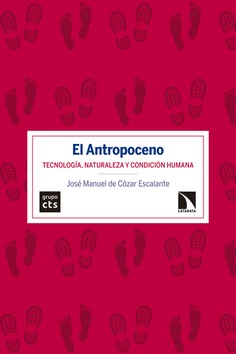 El Antropoceno El Antropoceno