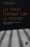 Portada de: ¿Se puede terminar con la prisión?