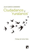 Ciudadanos y 'ruralanos'