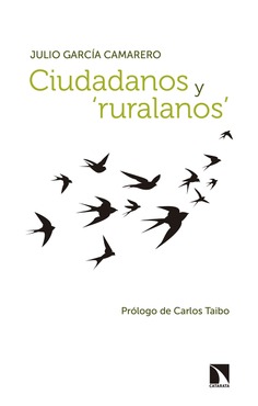 Ciudadanos y 'ruralanos' Ciudadanos y 'ruralanos'