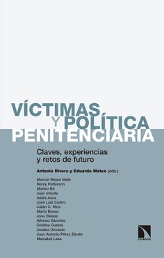 Víctimas y política penitenciaria Víctimas y política penitenciaria