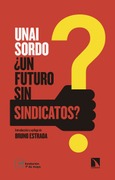 Portada de: ¿Un futuro sin sindicatos?