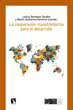 La cooperación transfronteriza para el desarrollo La cooperación transfronteriza para el desarrollo