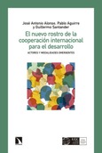 Portada de: El nuevo rostro de la cooperación internacional para el desarrollo