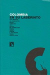 Portada de: Colombia en su laberinto.