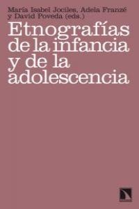 Etnografías de la infancia y de la adolescencia