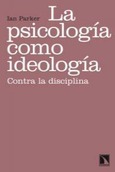 Portada de: La psicología como ideología