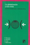 Portada de: La globalización y sus crisis.