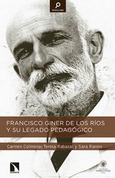 Portada de: Francisco Giner de los Ríos y su legado pedagógico