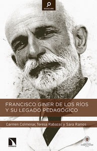 Francisco Giner de los Ríos y su legado pedagógico