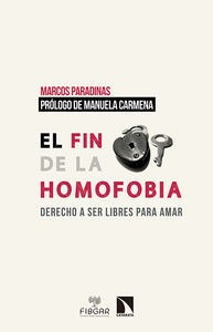 El fin de la homofobia El fin de la homofobia
