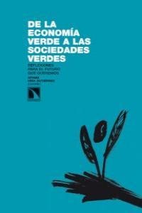 De la Economía Verde a las sociedades verdes.