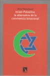 Portada de: Israel-Palestina:  la alternativa de la convivencia binacional