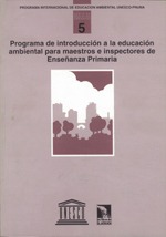 Programa de introducción a la educación ambiental para profesores e inspectores de Ciencias Sociales