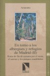 Portada de: En torno a los albergues y refugios de Madrid (II).