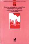 Criterios pedagógicos y científicos para definir el contenido ambiental de la educación universitaria