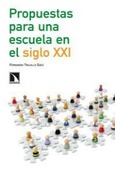 Portada de: Propuestas para una escuela en el siglo XXI