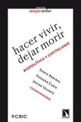 Portada de: Hacer vivir, dejar morir.