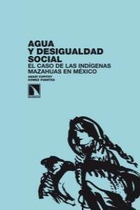 Agua y desigualdad social. Agua y desigualdad social.