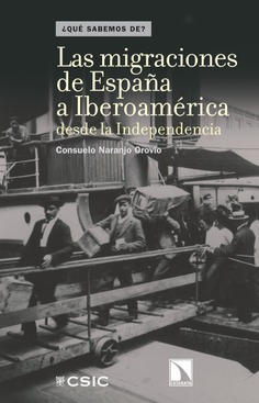 Las migraciones de España a Iberoamérica desde la Independencia