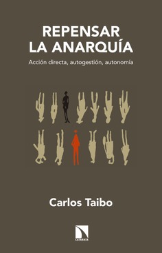 Repensar la anarquía Repensar la anarquía