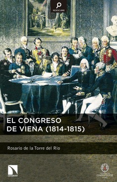 El Congreso de Viena (1814-1815) El Congreso de Viena (1814-1815)