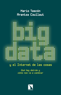 Big Data y el Internet de las cosas Big Data y el Internet de las cosas