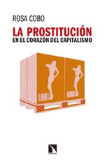 Presentación 'La prostitución en el corazón del capitalismo', de Rosa Cobo