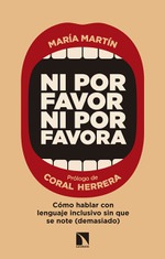 Presentación de 'Ni por favor ni por favora', de María Martín