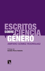 Presentación de 'Escritos sobre ciencia y género', de Amparo Gómez Rodríguez