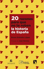 Presentación de '20 razones para que no te roben la historia de España', de Bruno Estrada