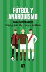 Presentación de 'Fútbol y anarquismo', de Miguel Fernández Ubiría