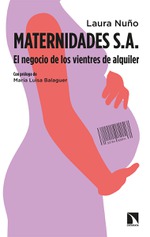 Presentación de 'Maternidades S.A.', de Laura Nuño