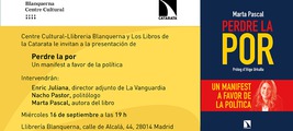 Presentación de 'Perdre la por. Un manifest a favor de la política', de Marta Pascal
