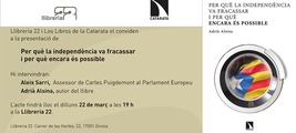 Presentació de 'Per què la independència va fracassar i per què encara és possible' d'Adrià Alsina. Girona