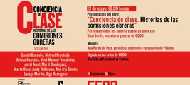 Presentación de ´Conciencia de clase. Historias de las comisiones obreras. Vol II'
