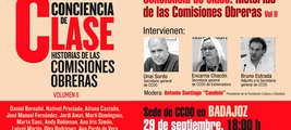 Badajoz: presentación de 'Conciencia de clase. Historias de las comisiones obreras, vol II'