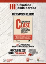 Salamanca: Presentación de 'Conciencia de clase. Historias de las comisiones obreras, vol II'