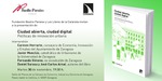 Zaragoza: presentación de 'Ciudad abierta, ciudad digital'