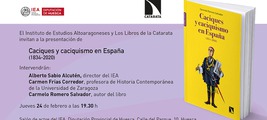 Huesca: presentación de 'Caciques y caciquismo en España (1834-2020)'