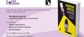 Valencia: presentación de 'Misoginia judicial. La guerra jurídica contra el feminismo'
