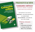 Madrid: presentación de 'Consumo crítico'