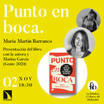 Madrid: presentación de 'Punto en boca'