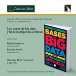 Madrid: presentación de 'Las bases de big data y de la inteligencia artificial'