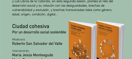 Segunda sesión de Diálogos & Libros: Ciudad cohesiva. Por un desarrollo social sostenible