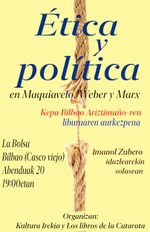 Bilbao: presentación de “Etica y política en Maquiavelo, Weber y Marx”