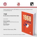 Madrid: presentación de '1968. El año de las revoluciones rotas'