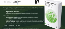 Madrid: presentación de 'Ingenierías del mar. Reflexiones sobre sostenibilidad, medioambiente y cambio climático'